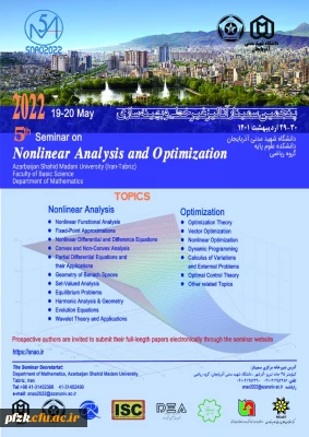 پنجمین سمینار آنالیز غیر خطی و بهینه سازی