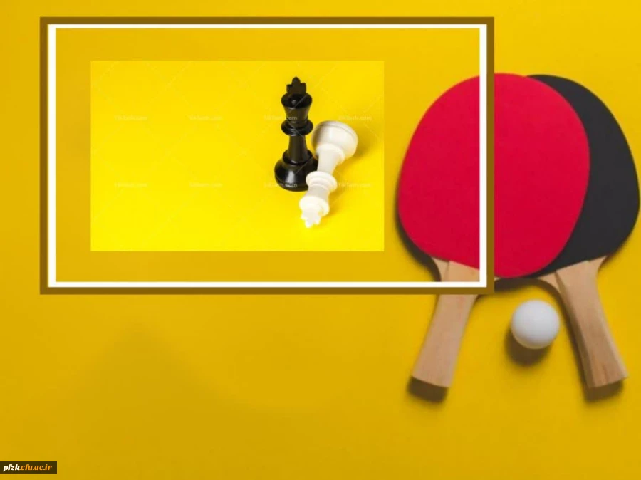 مسابقات ورزشی در رشته های تنیس روی میز، شطرنج